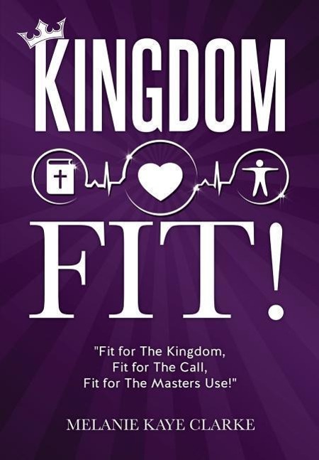 "Kingdom Fit!"