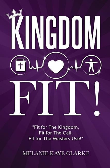 "Kingdom Fit!"