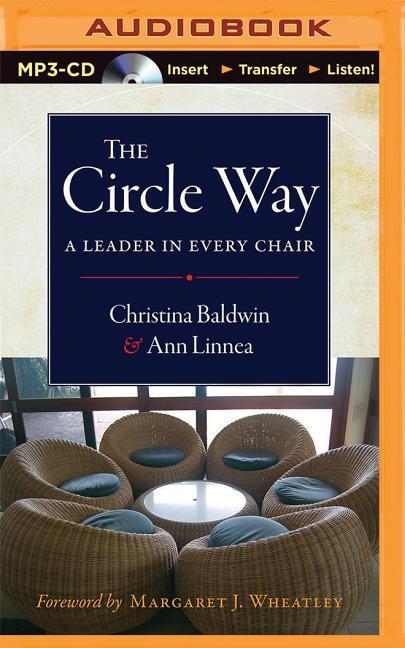 The Circle Way: A Leader in Every Chair