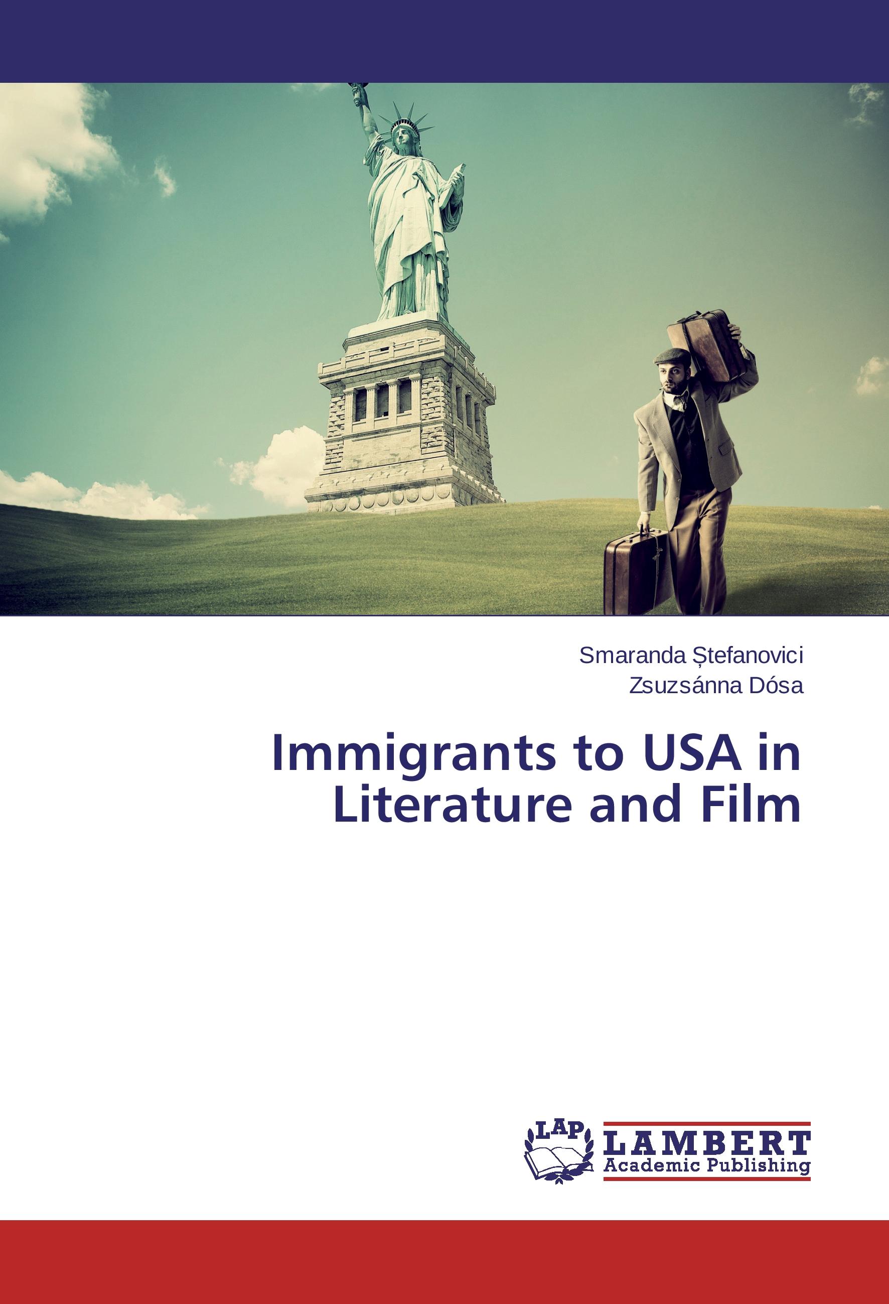 Immigrants to USA in Literature and Film