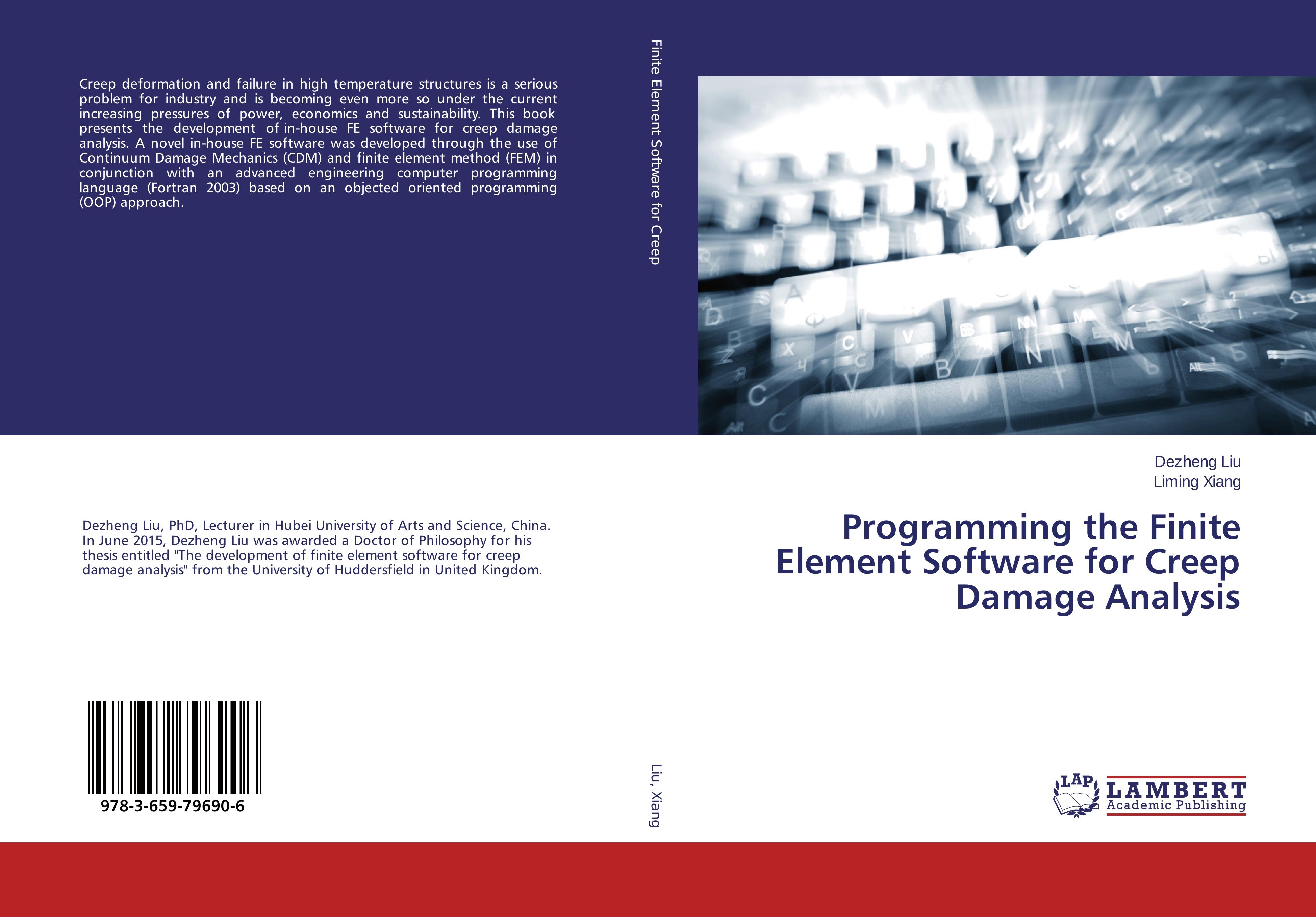 Programming the Finite Element Software for Creep Damage Analysis