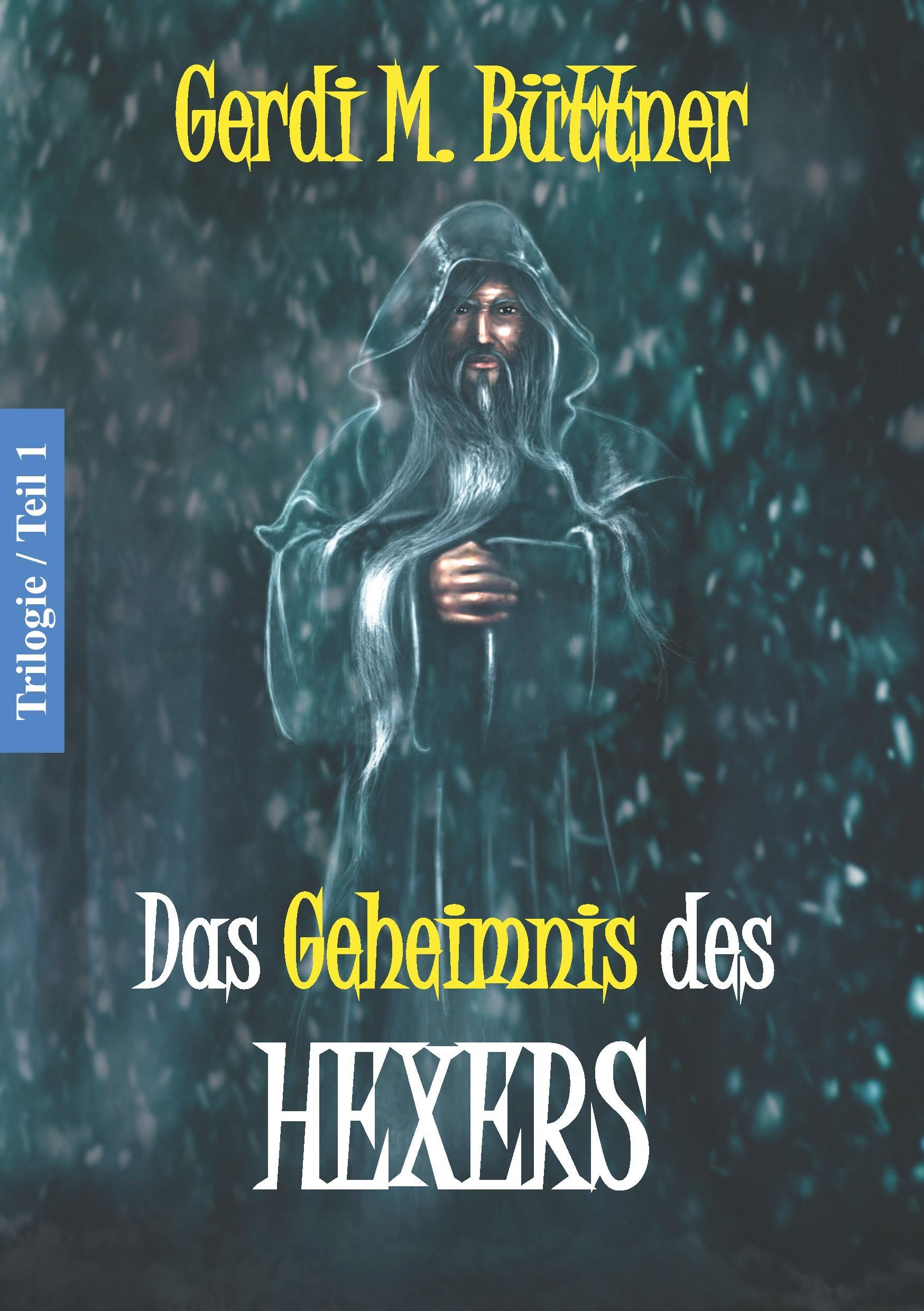 Das Geheimnis des Hexers