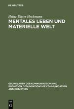 Mentales Leben und materielle Welt