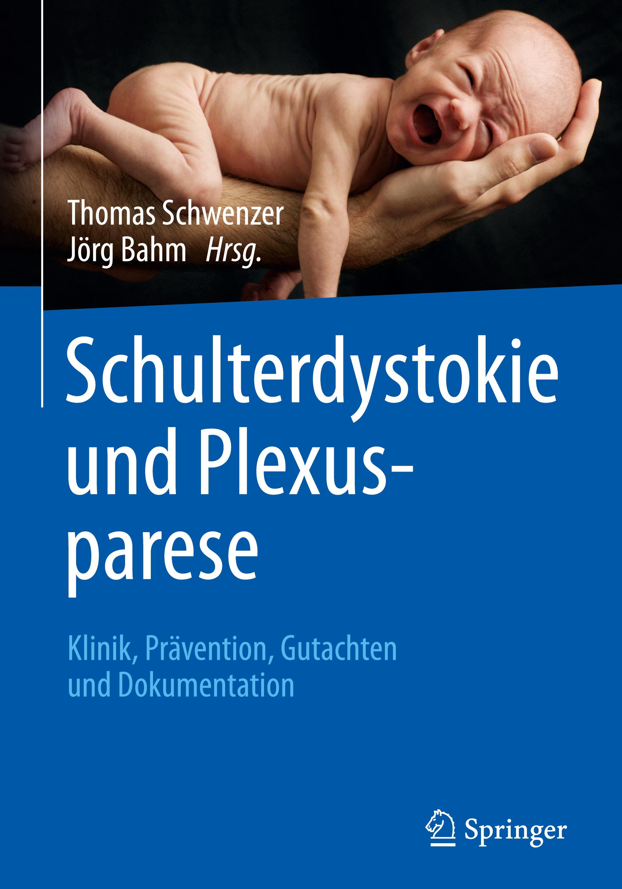 Schulterdystokie und Plexusparese