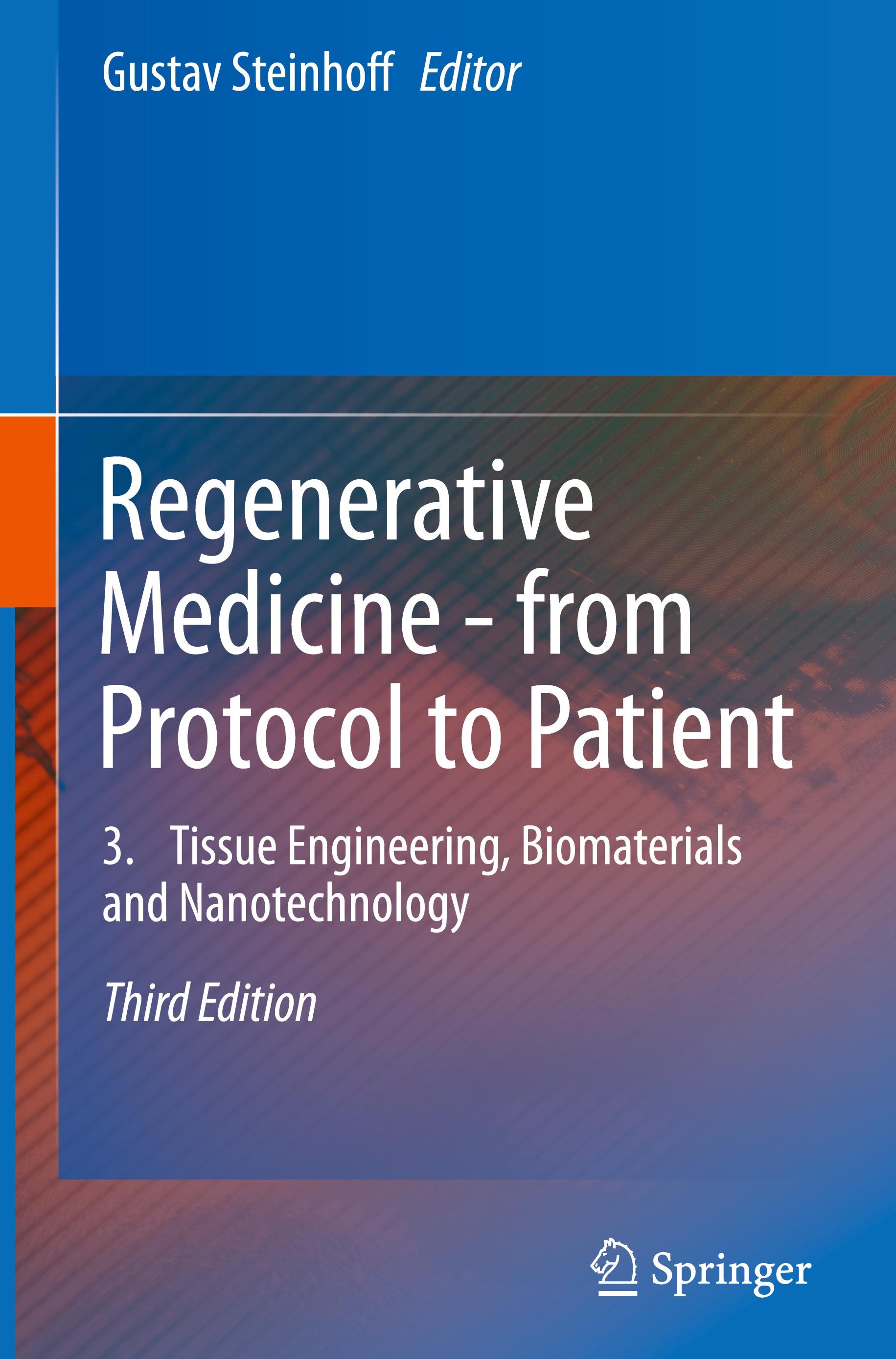 Regenerative Medicine - from Protocol to Patient