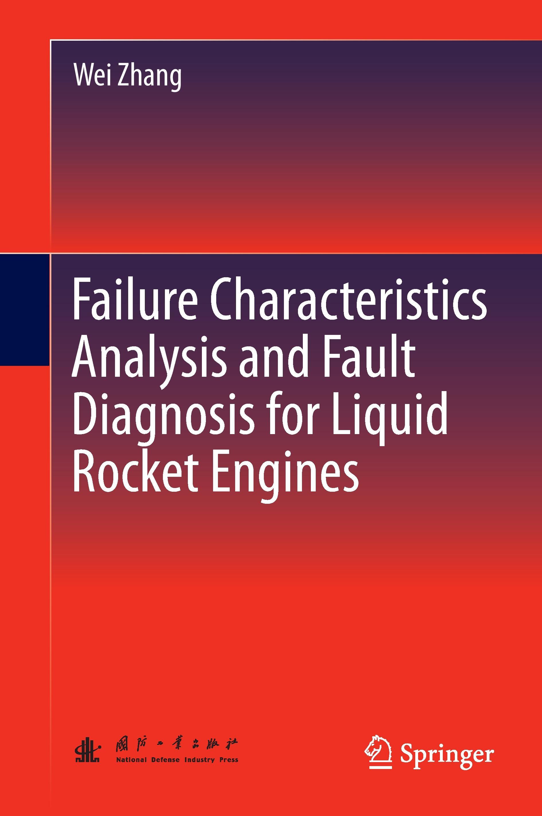 Failure Characteristics Analysis and Fault Diagnosis for Liquid Rocket Engines