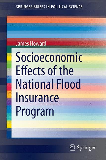 Socioeconomic Effects of the National Flood Insurance Program