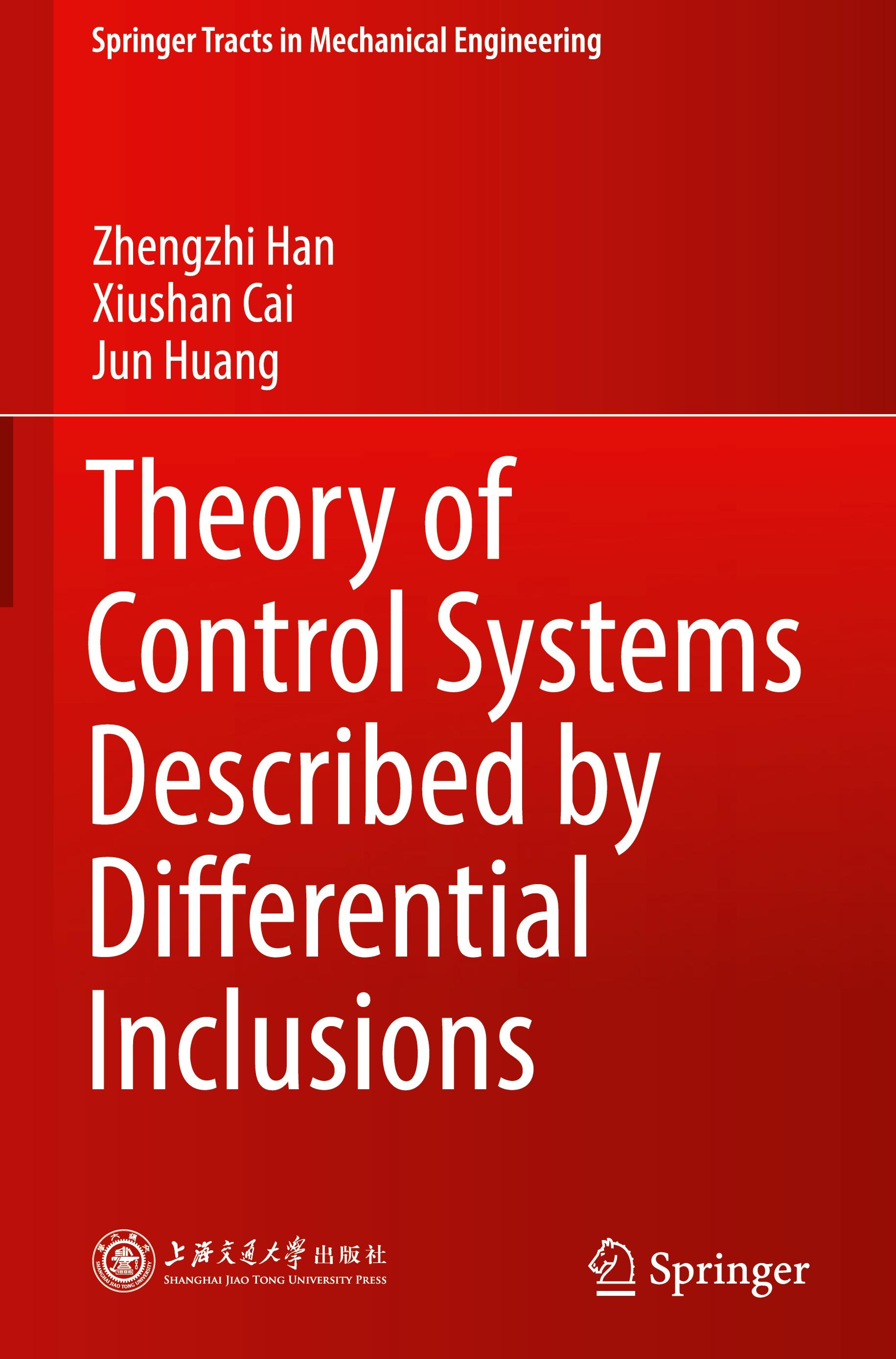 Theory of Control Systems Described by Differential Inclusions