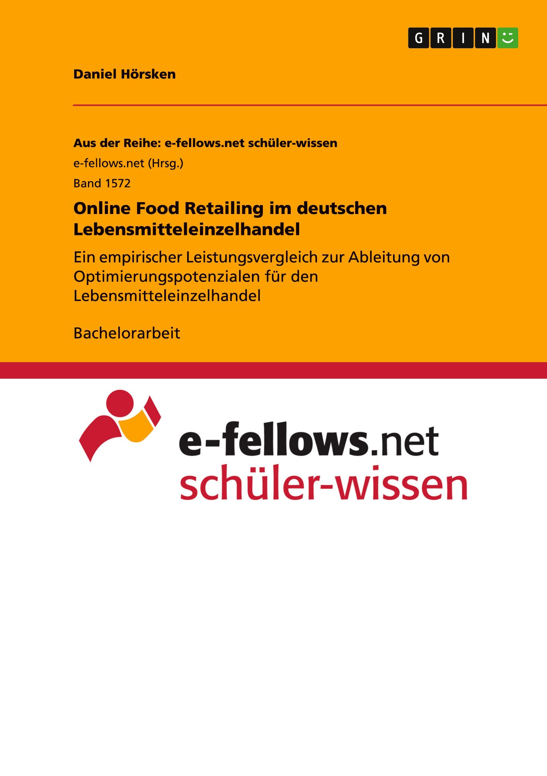 Online Food Retailing im deutschen Lebensmitteleinzelhandel