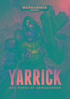 Yarrick: Pyres of Armageddon