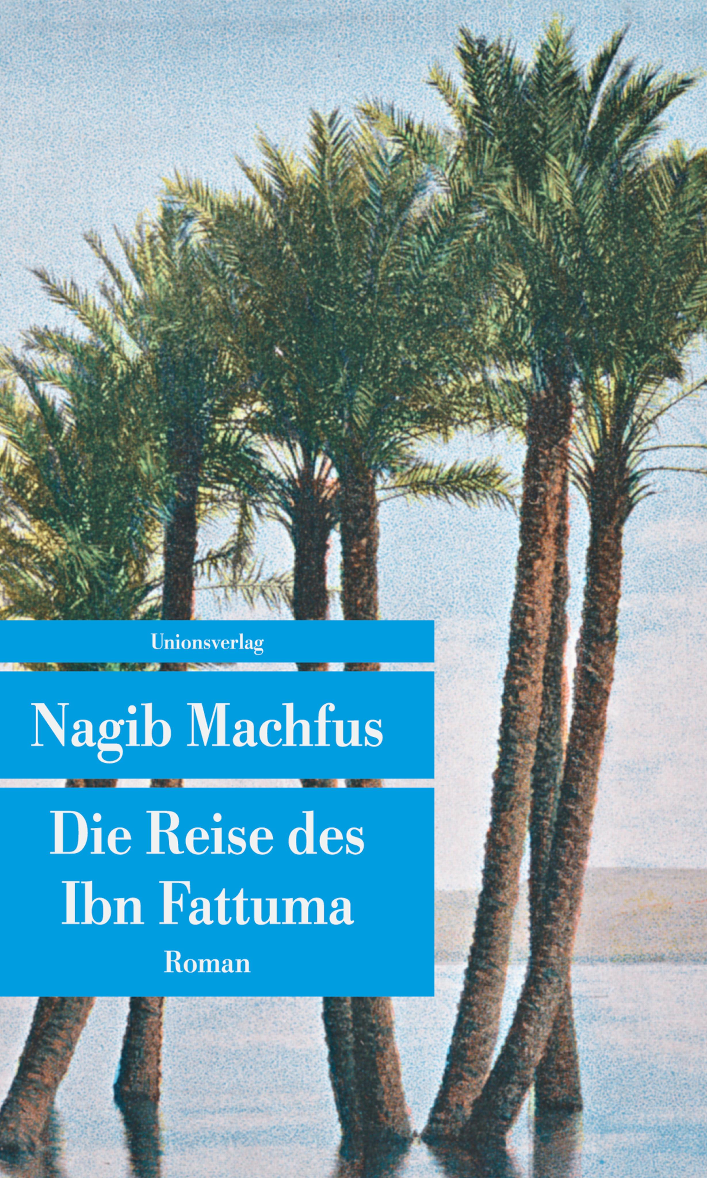 Die Reise des Ibn Fattuma