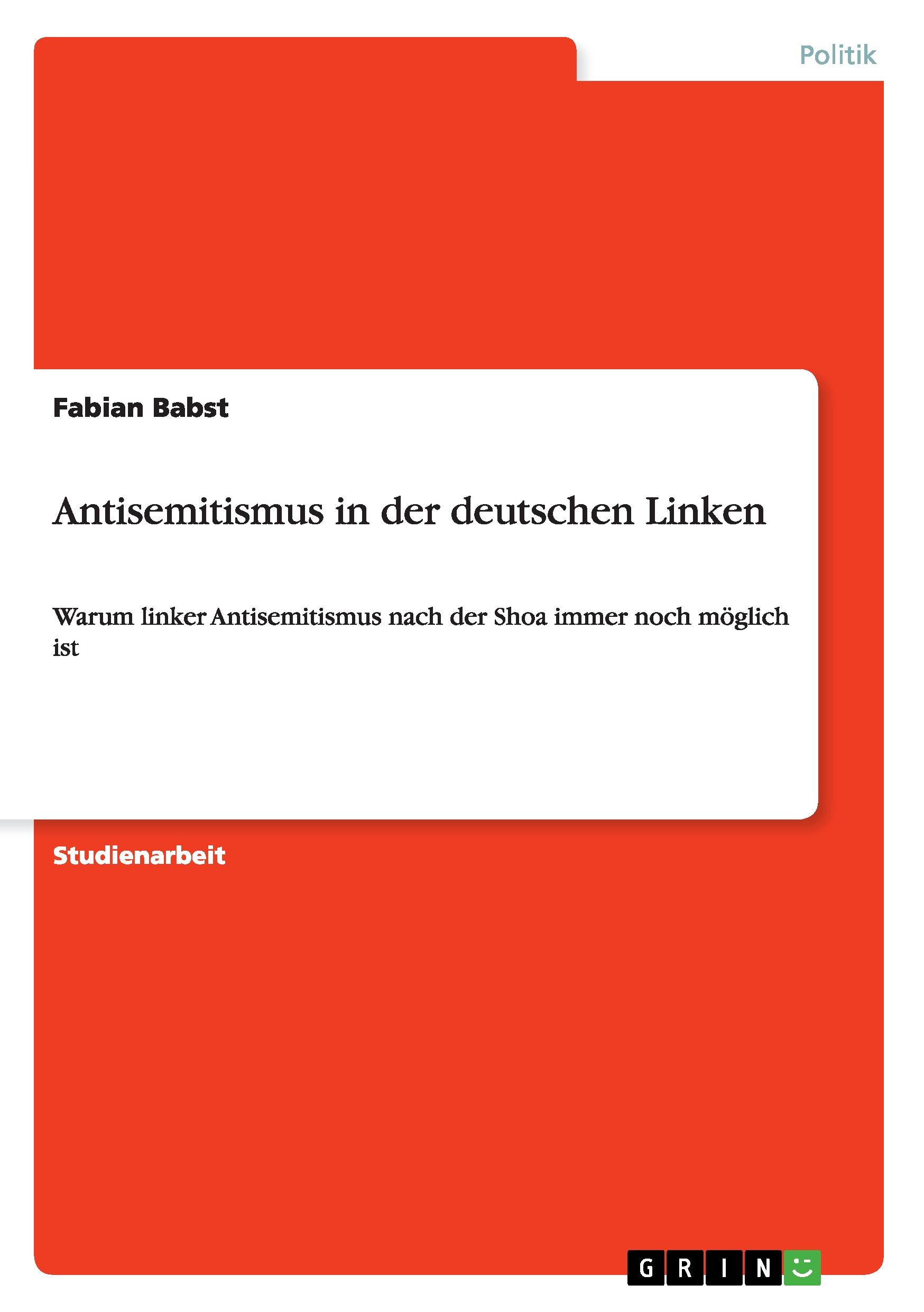 Antisemitismus in der deutschen Linken