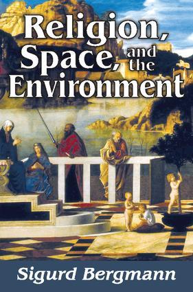 Religion, Space, and the Environment