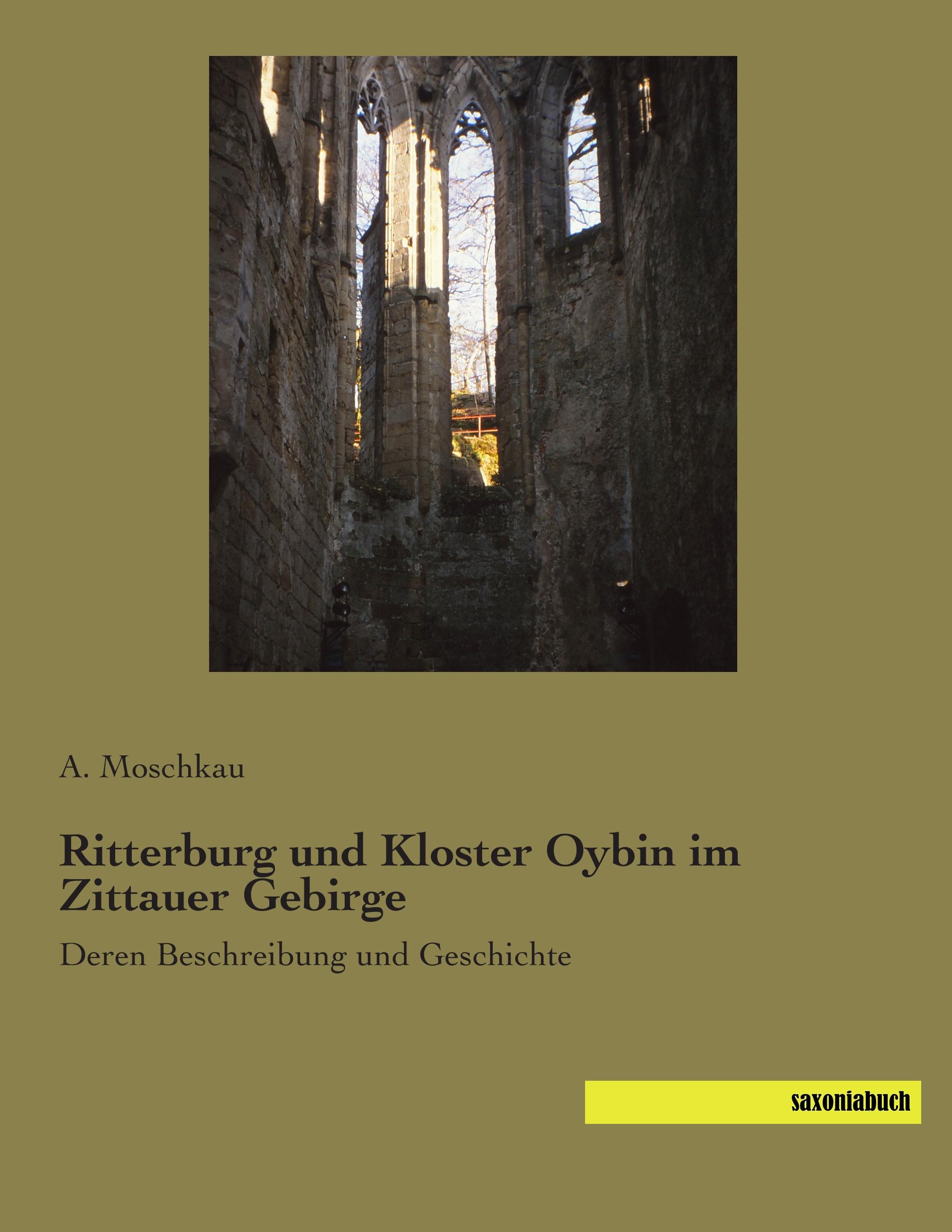 Ritterburg und Kloster Oybin im Zittauer Gebirge