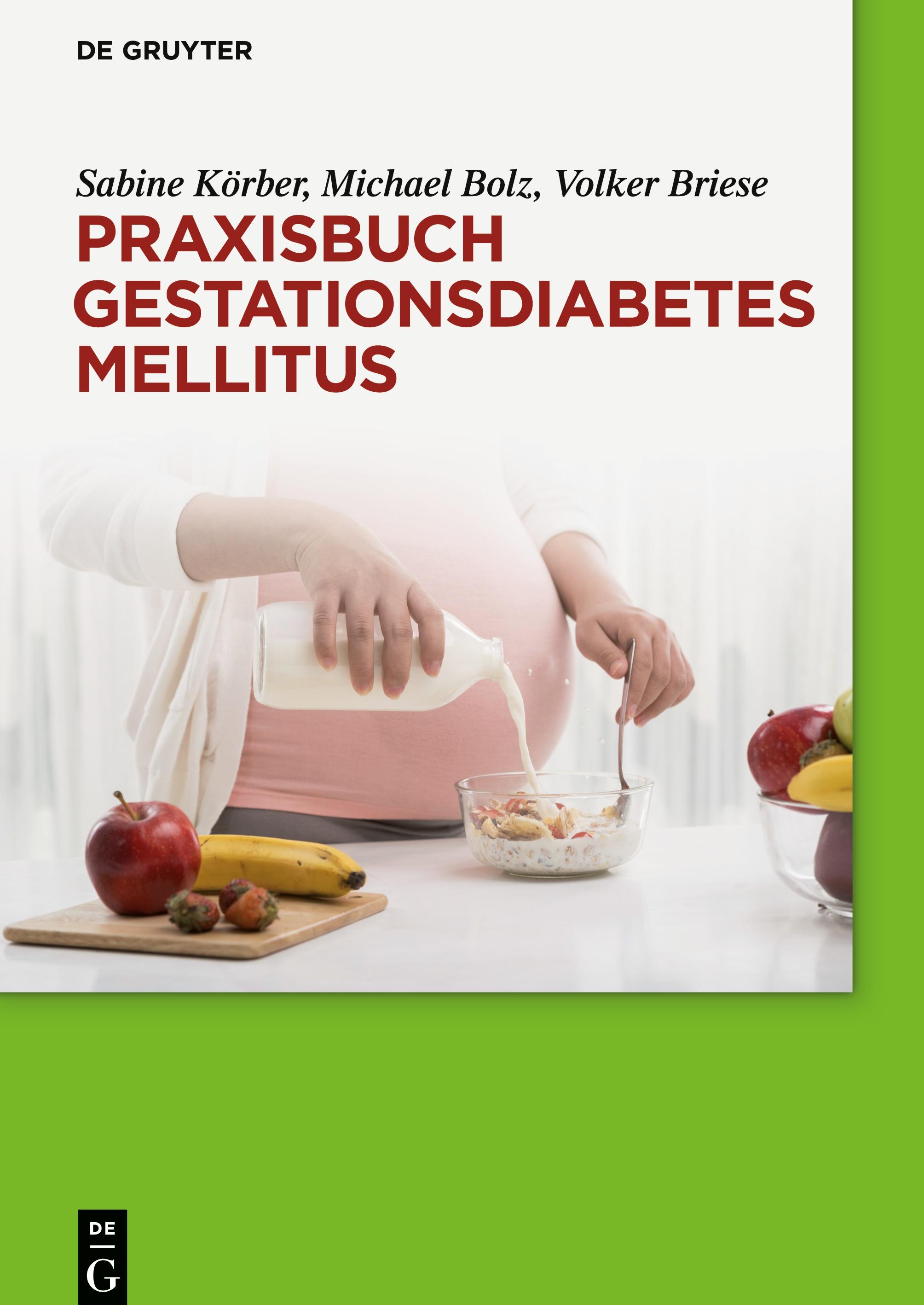 Praxisbuch Gestationsdiabetes mellitus