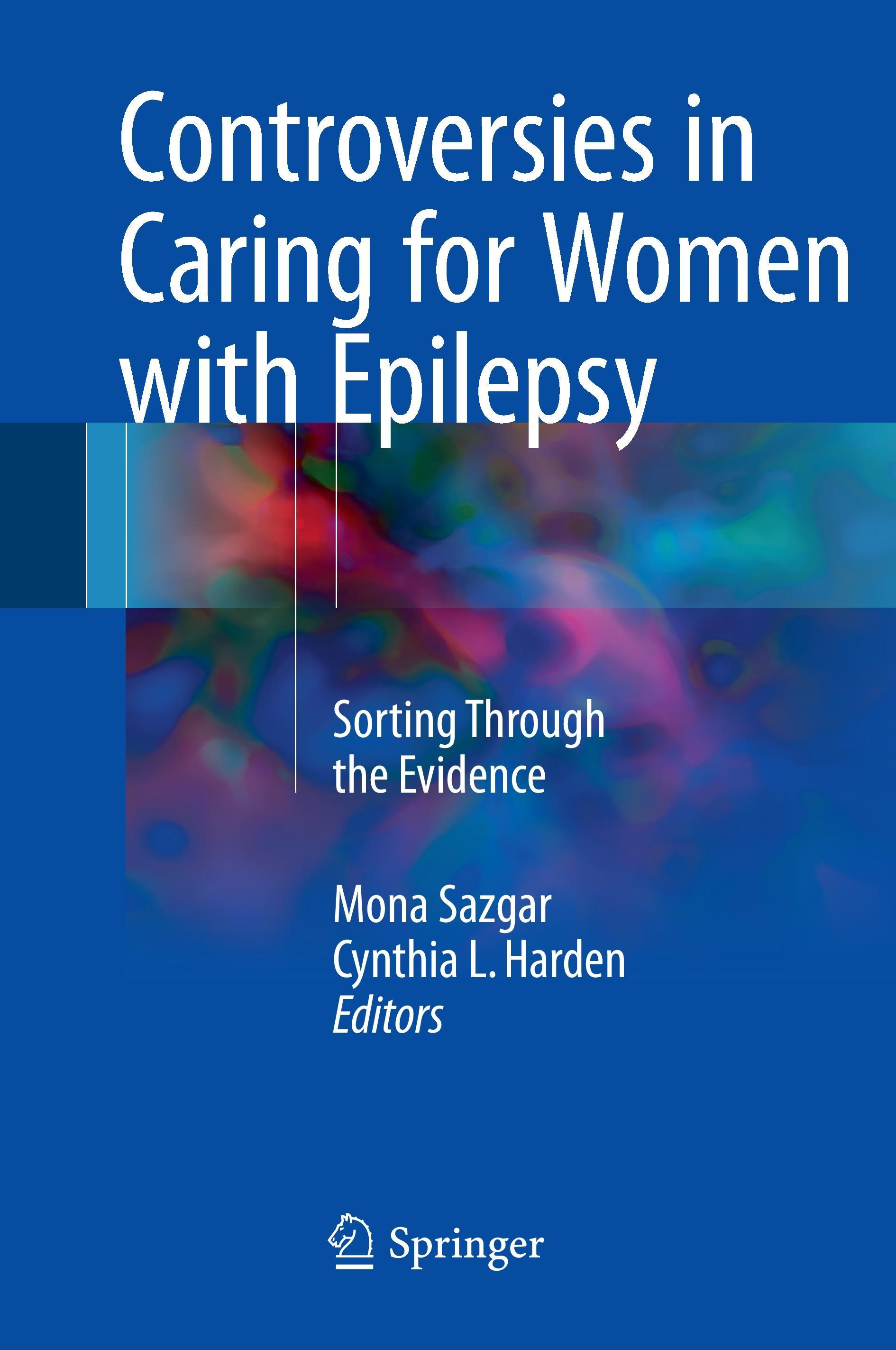 Controversies in Caring for Women with Epilepsy