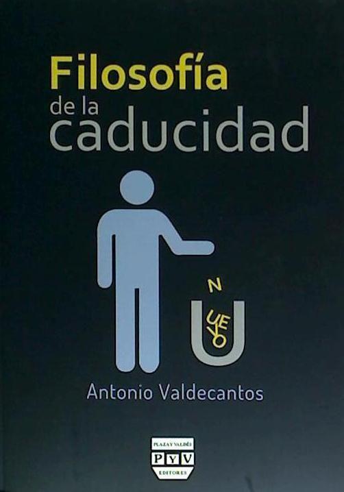 Filosofía de la caducidad