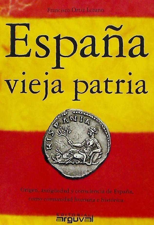 España, vieja patria