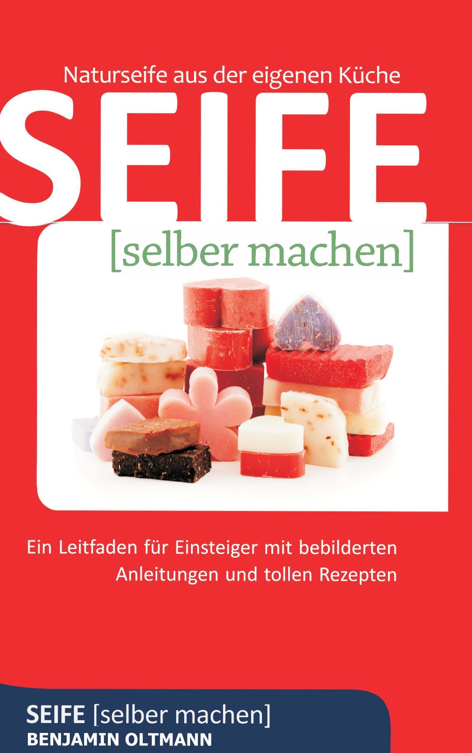 Seife selber machen