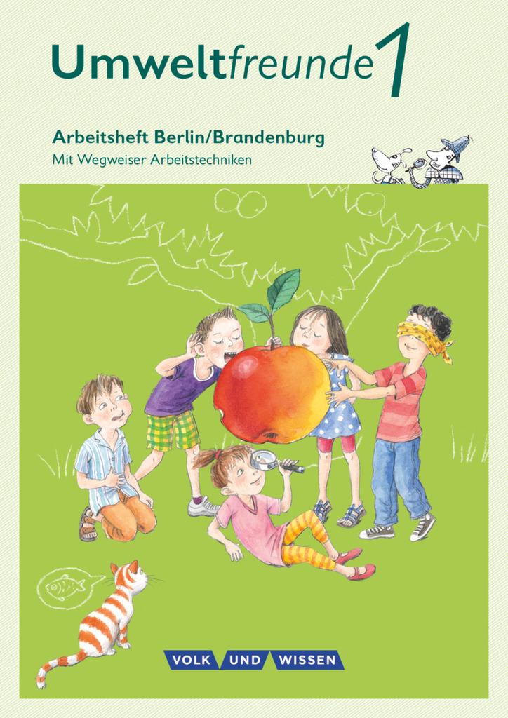 Umweltfreunde 1. Schuljahr - Berlin/Brandenburg - Arbeitsheft