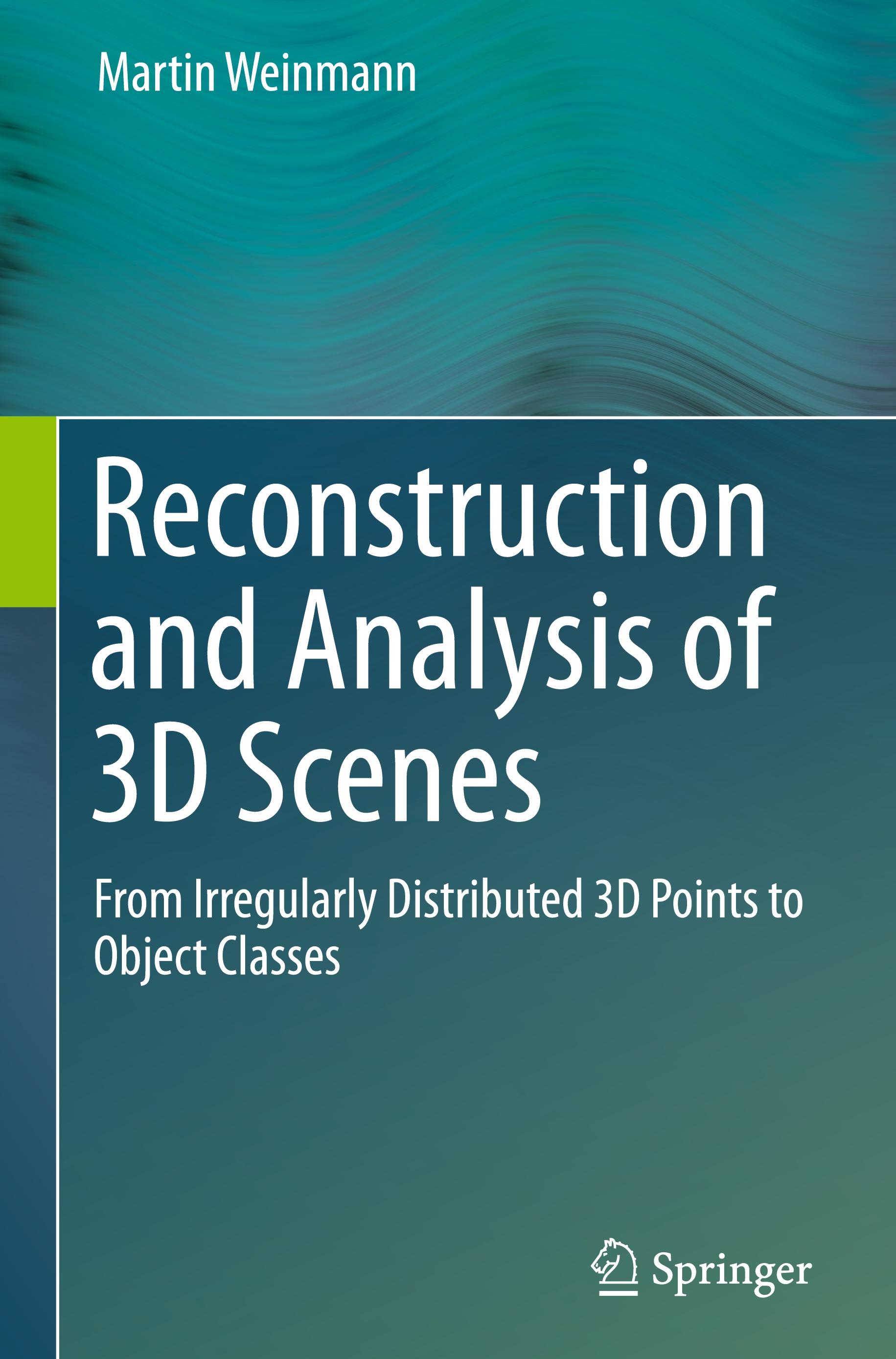 Reconstruction and Analysis of 3D Scenes