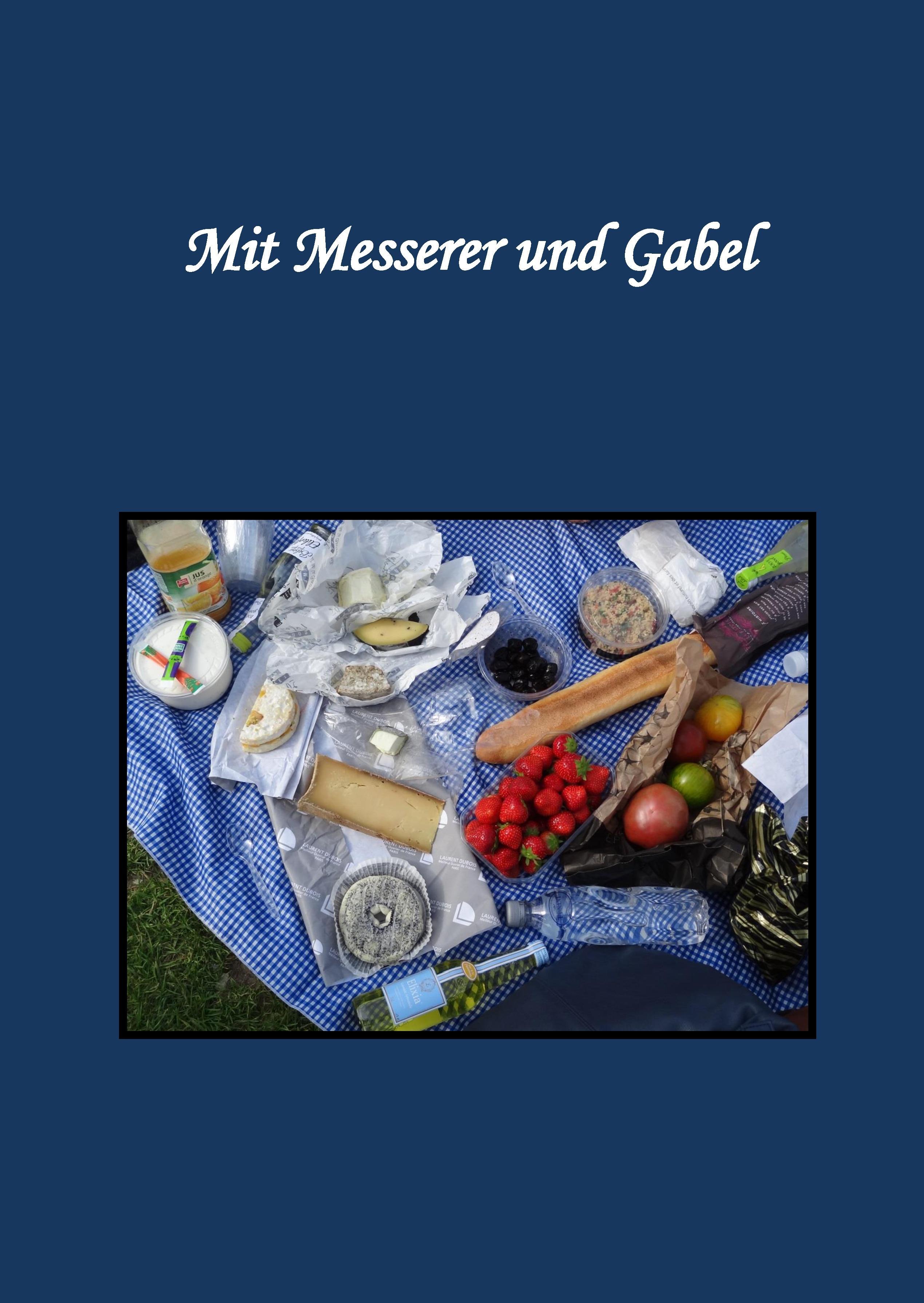 Mit Messerer und Gabel