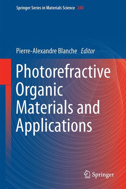 Photorefractive Organic Materials and Applications