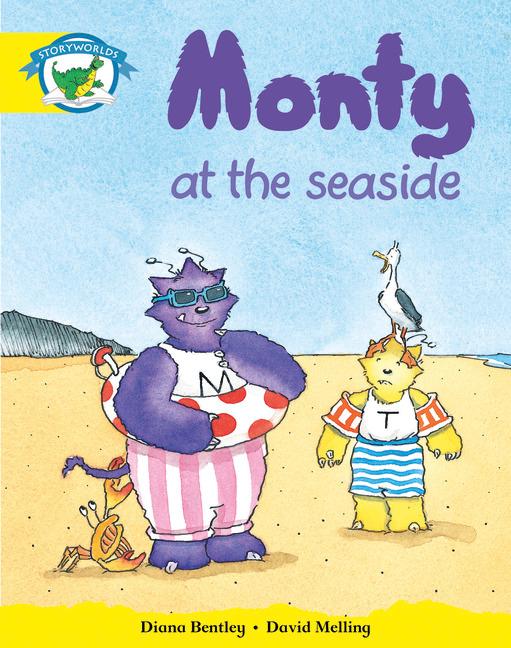 Literacy Edition Storyworlds Stage 2, Fantasy World, Monty and the Seaside