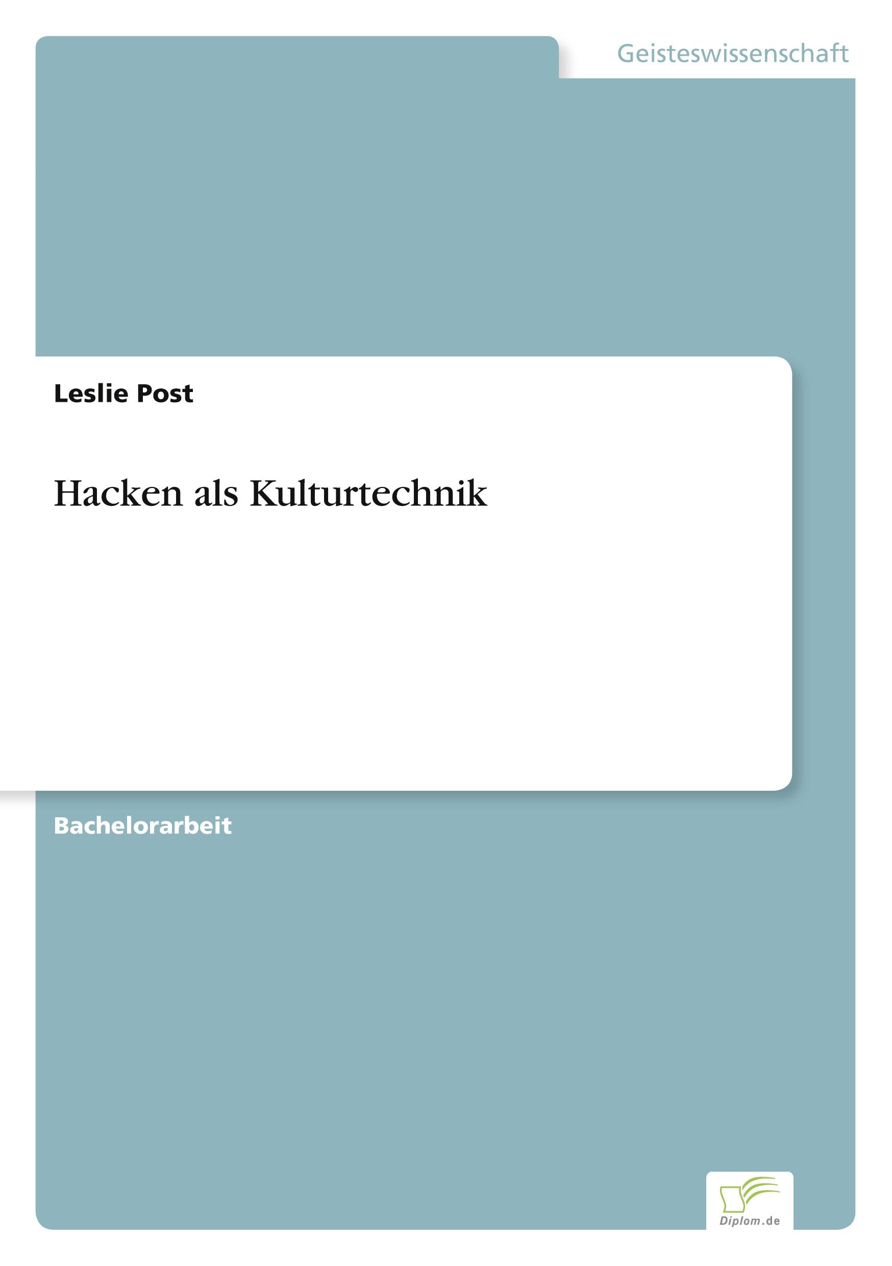 Hacken als Kulturtechnik