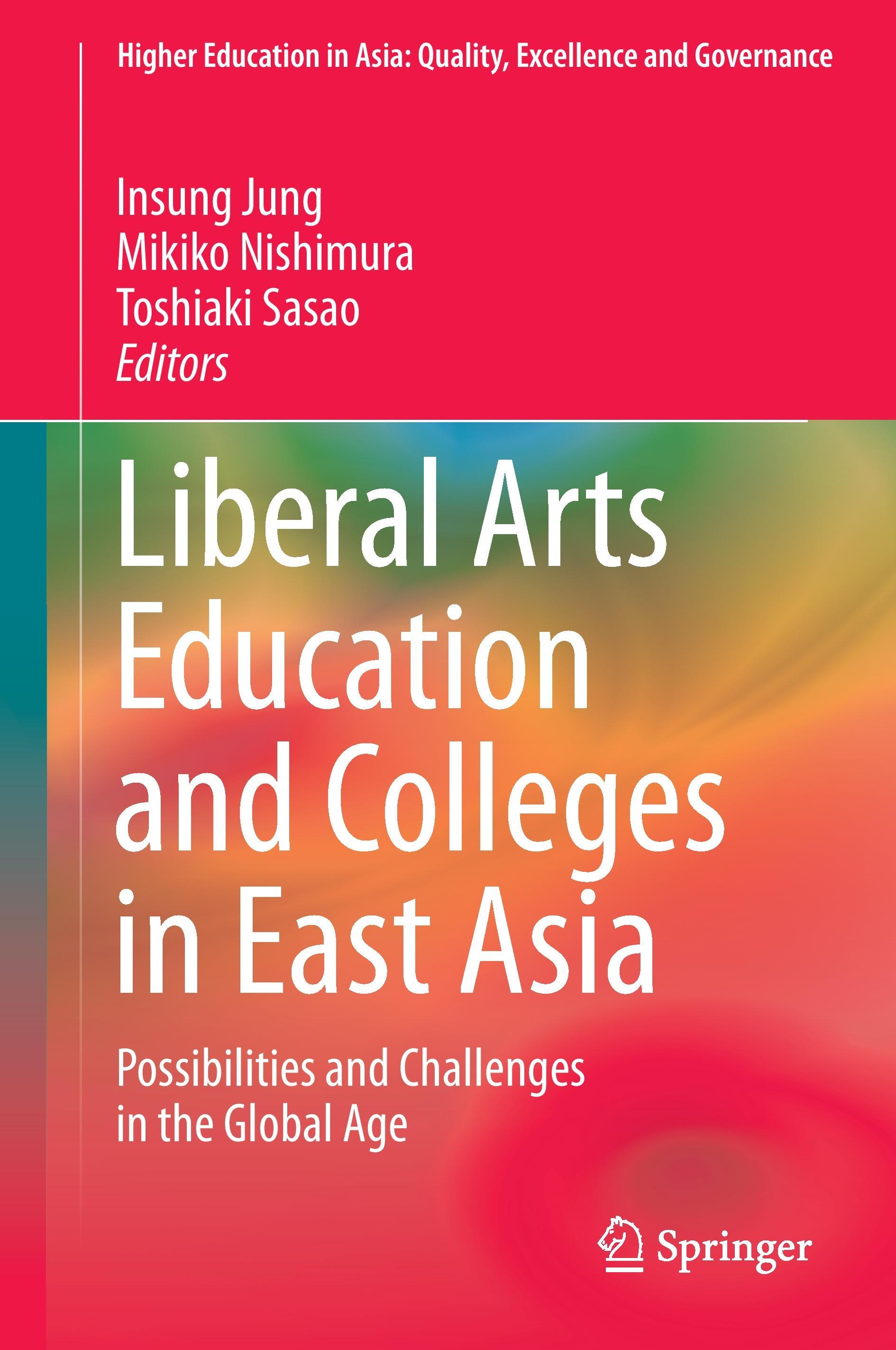 Liberal Arts Education and Colleges in East Asia