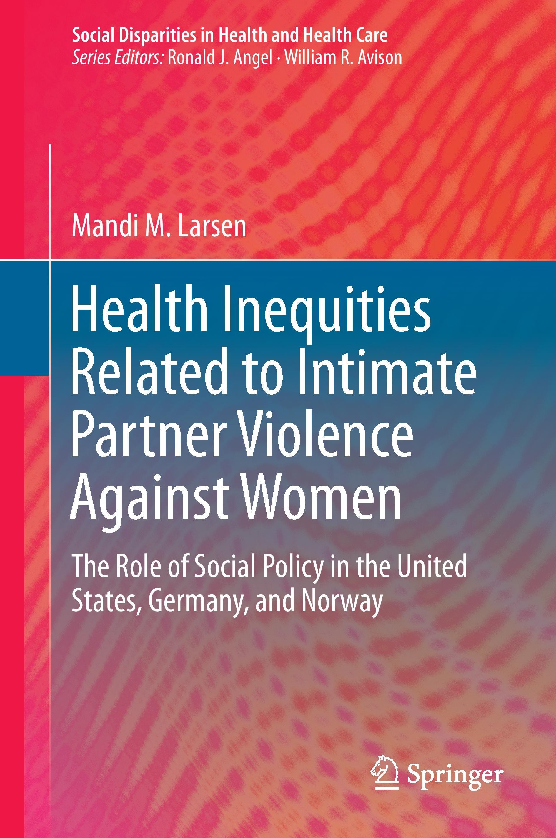 Health Inequities Related to Intimate Partner Violence Against Women