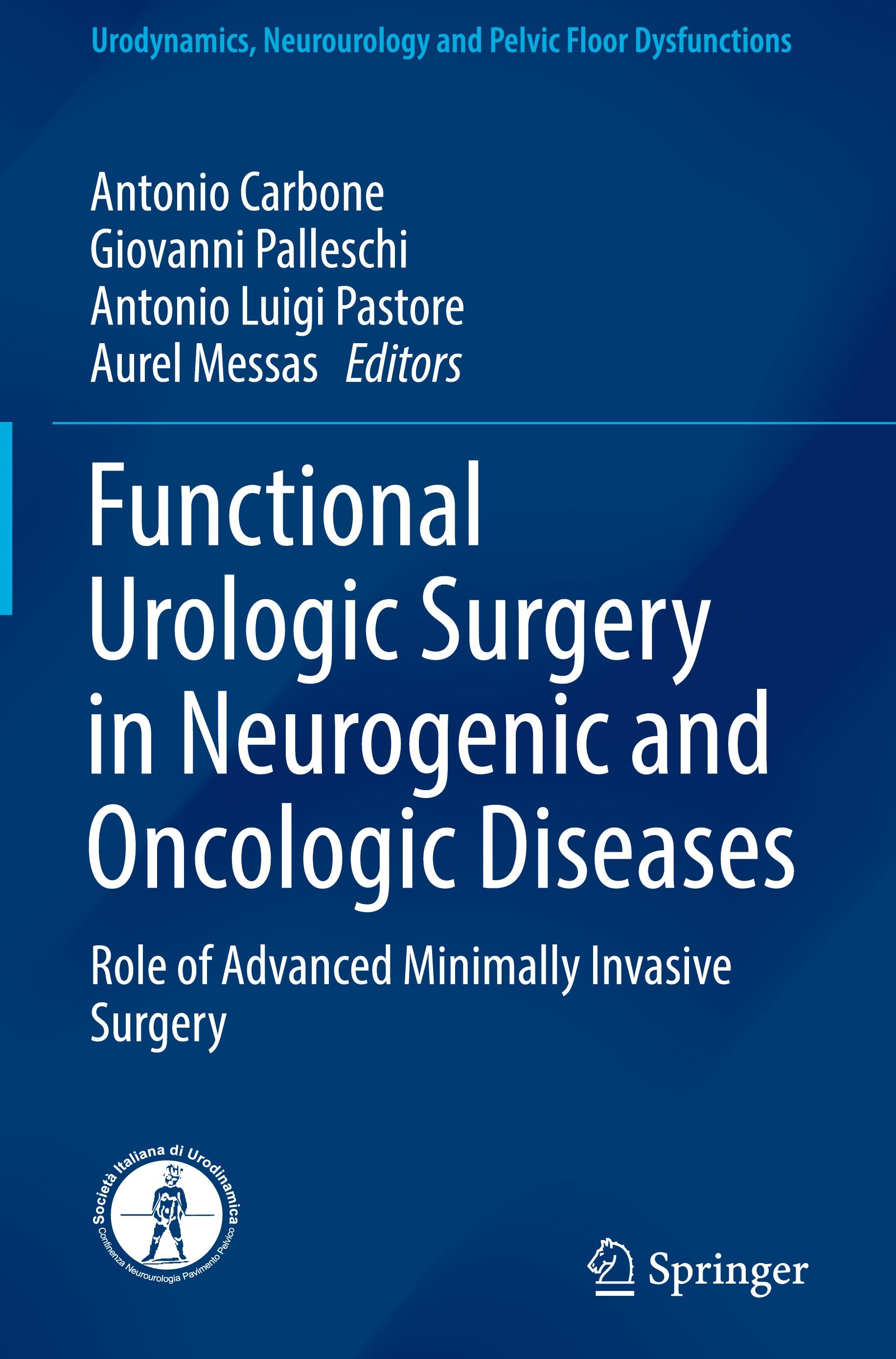 Functional Urologic Surgery in Neurogenic and Oncologic Diseases