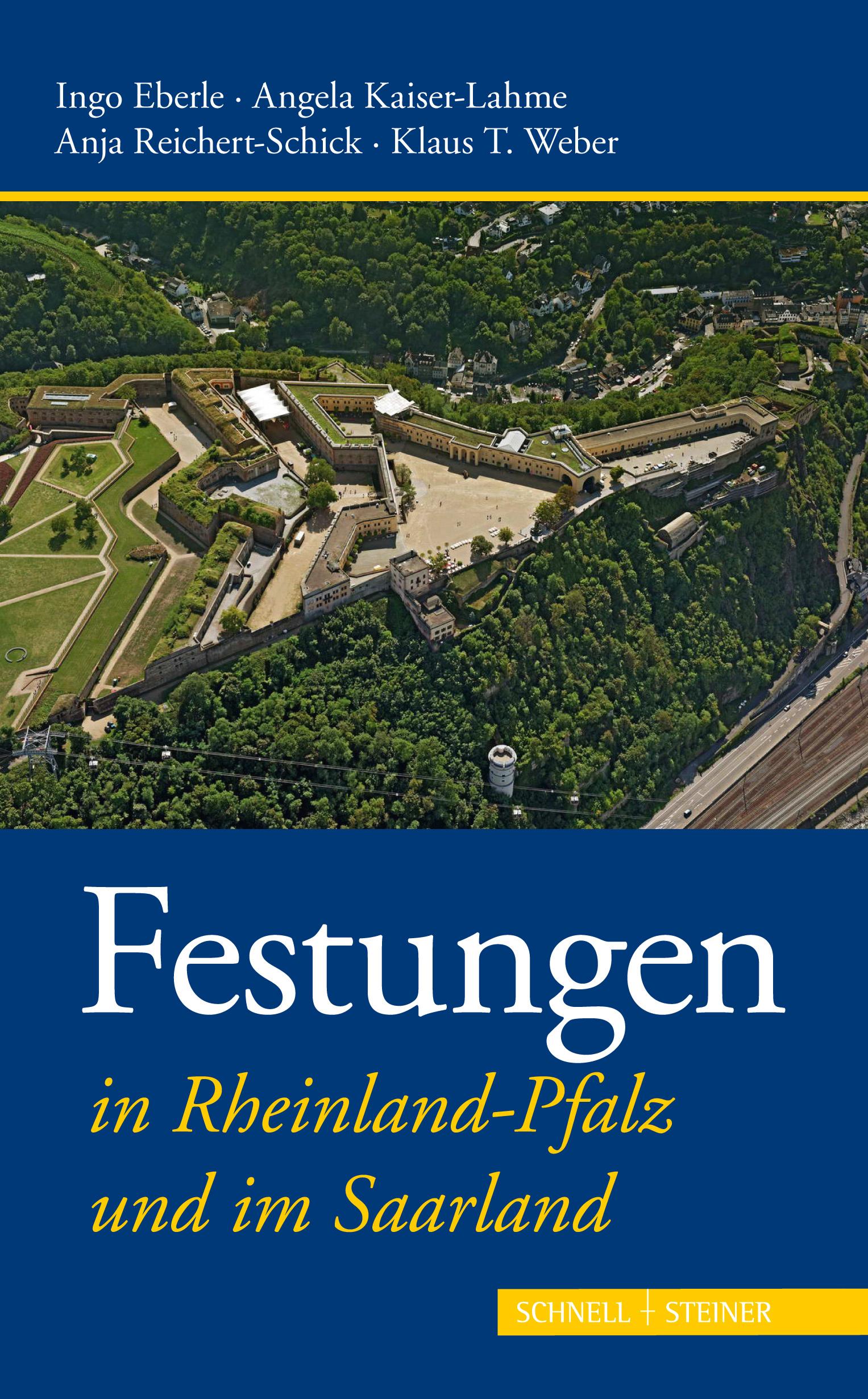 Festungen in Rheinland-Pfalz und im Saarland