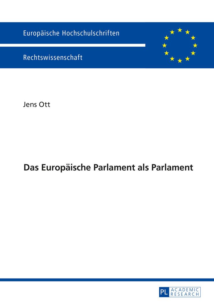 Das Europäische Parlament als Parlament