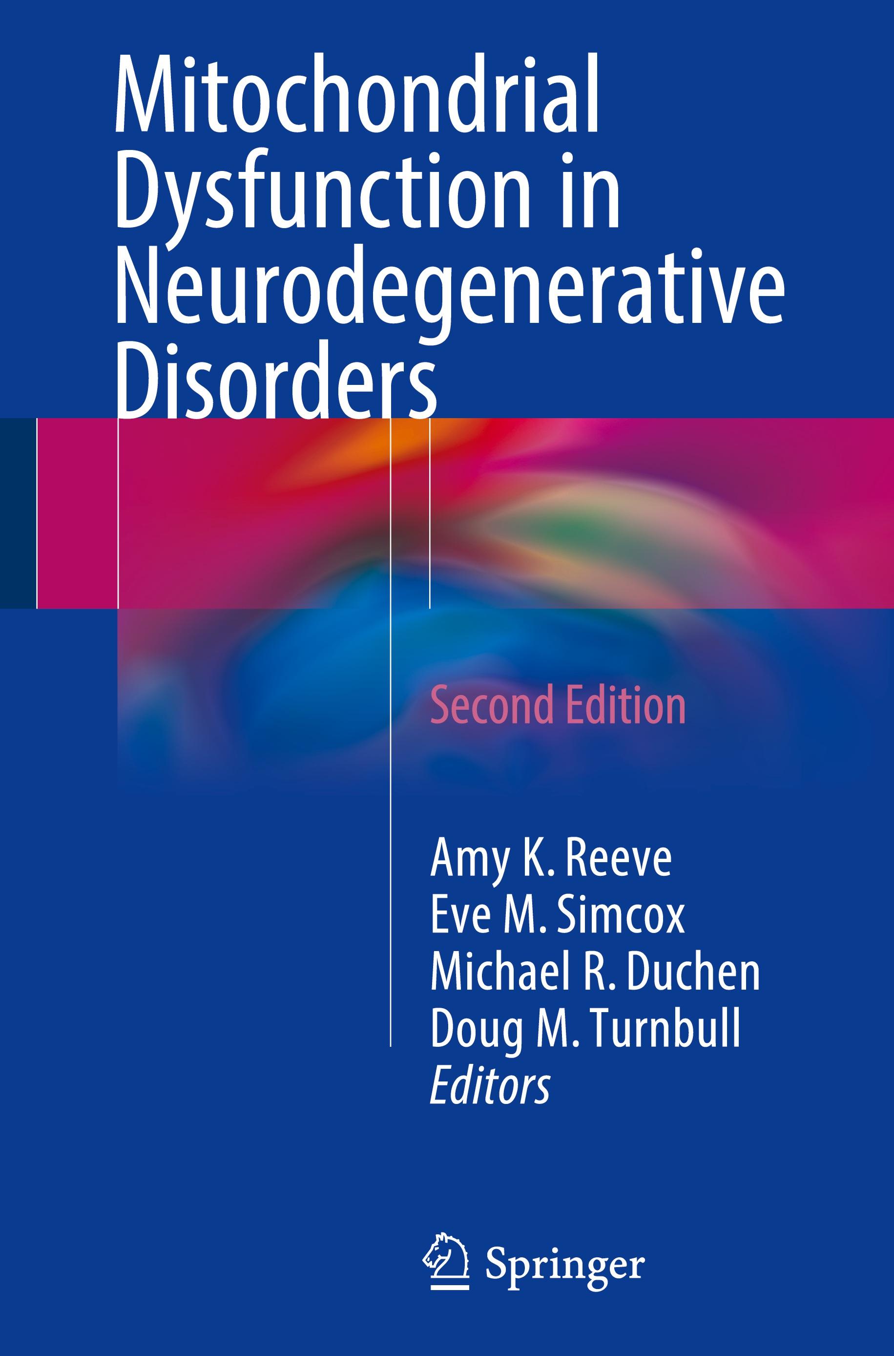 Mitochondrial Dysfunction in Neurodegenerative Disorders