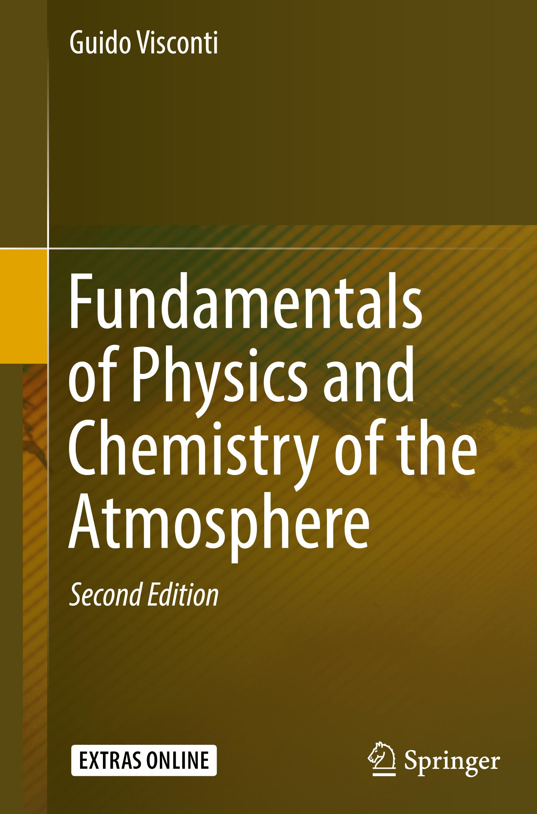 Fundamentals of Physics and Chemistry of the Atmosphere