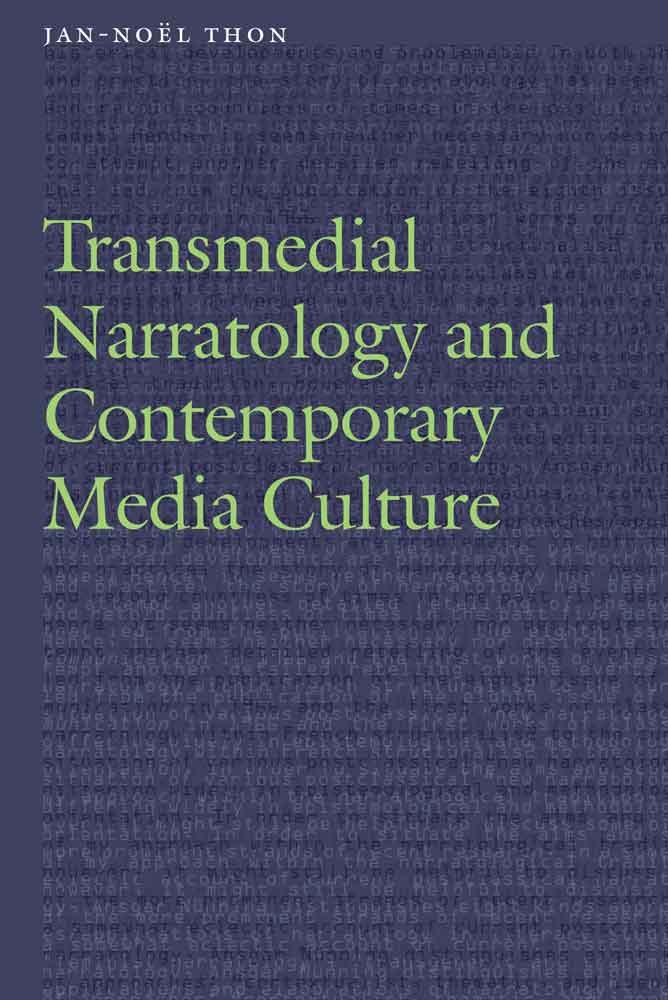 Transmedial Narratology and Contemporary Media Culture