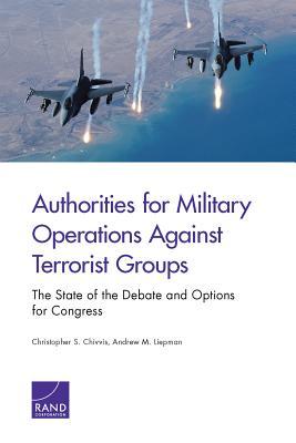 Authorities for Military Operations Against Terrorist Groups