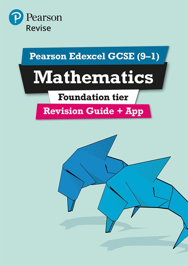 Pearson REVISE Edexcel GCSE Maths (Foundation) Revision Guide: incl. online revision, quizzes and videos - for 2025 and 2026 exams