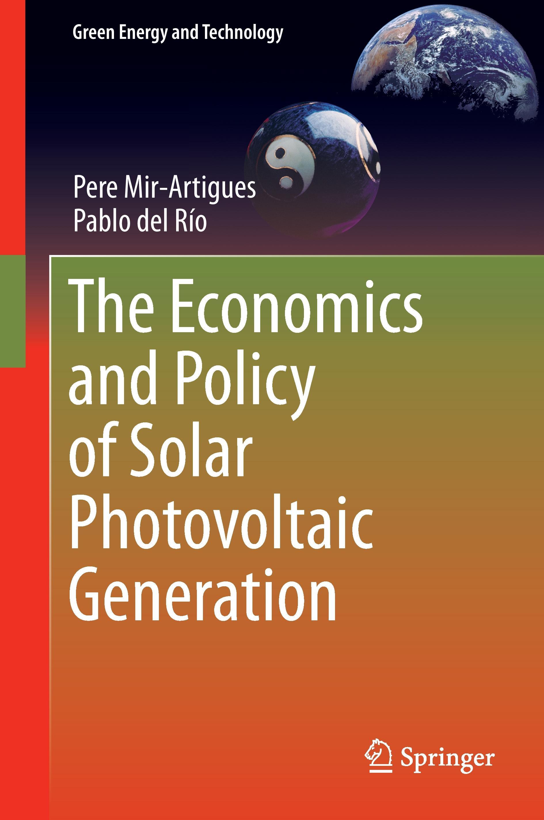 The Economics and Policy of Solar Photovoltaic Generation