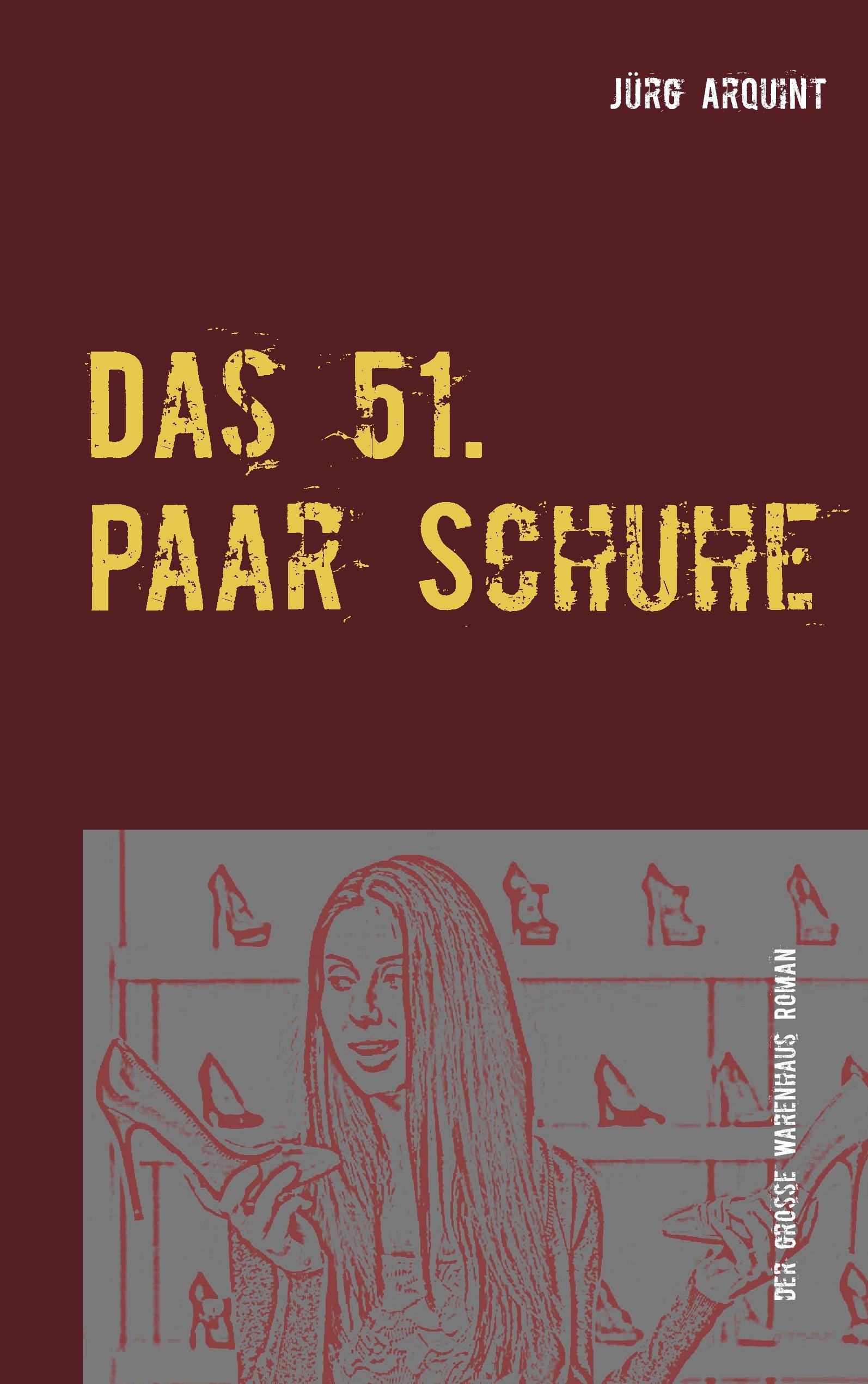 Das 51. Paar Schuhe