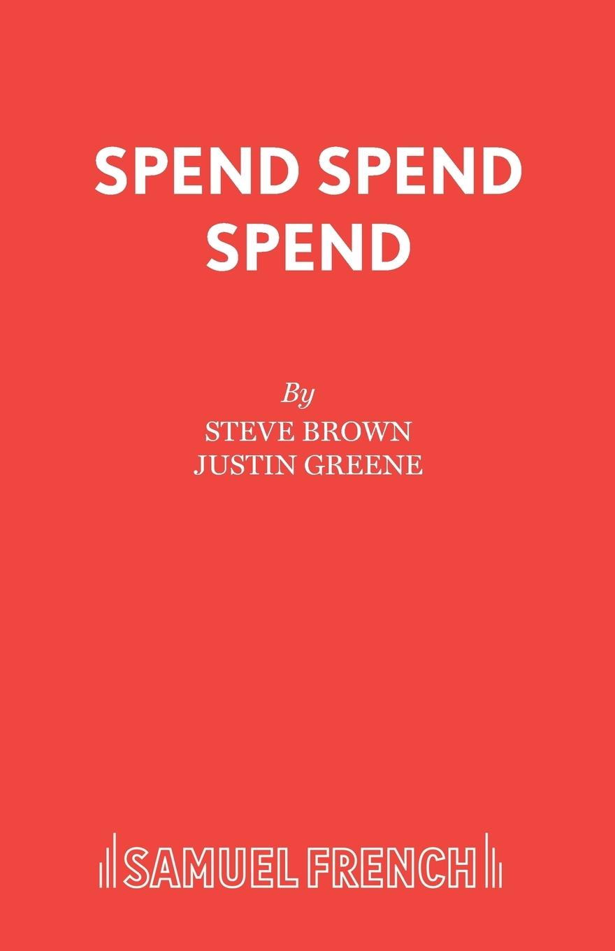 Spend Spend Spend