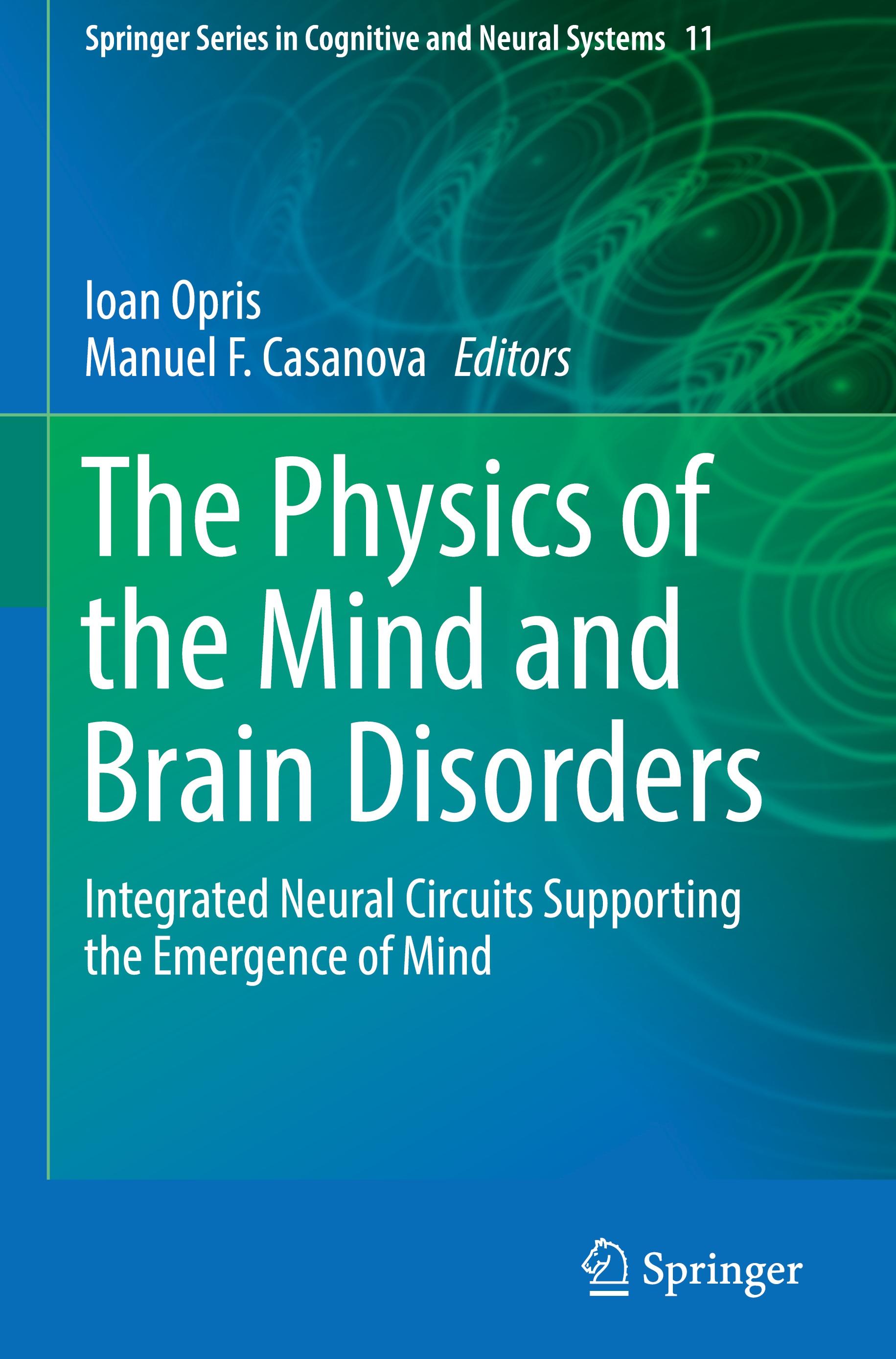 The Physics of the Mind and Brain Disorders