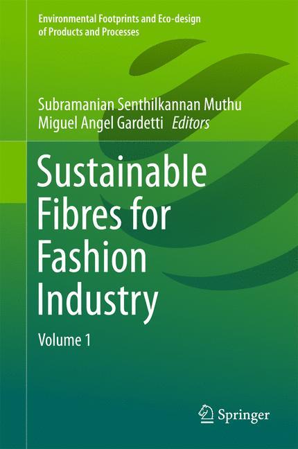 Sustainable Fibres for Fashion Industry