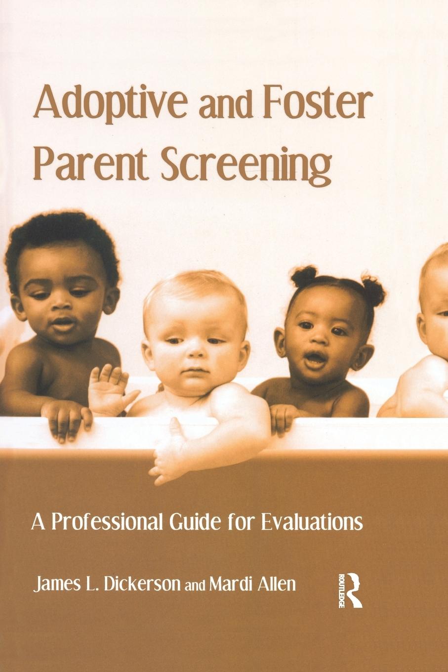 Adoptive and Foster Parent Screening