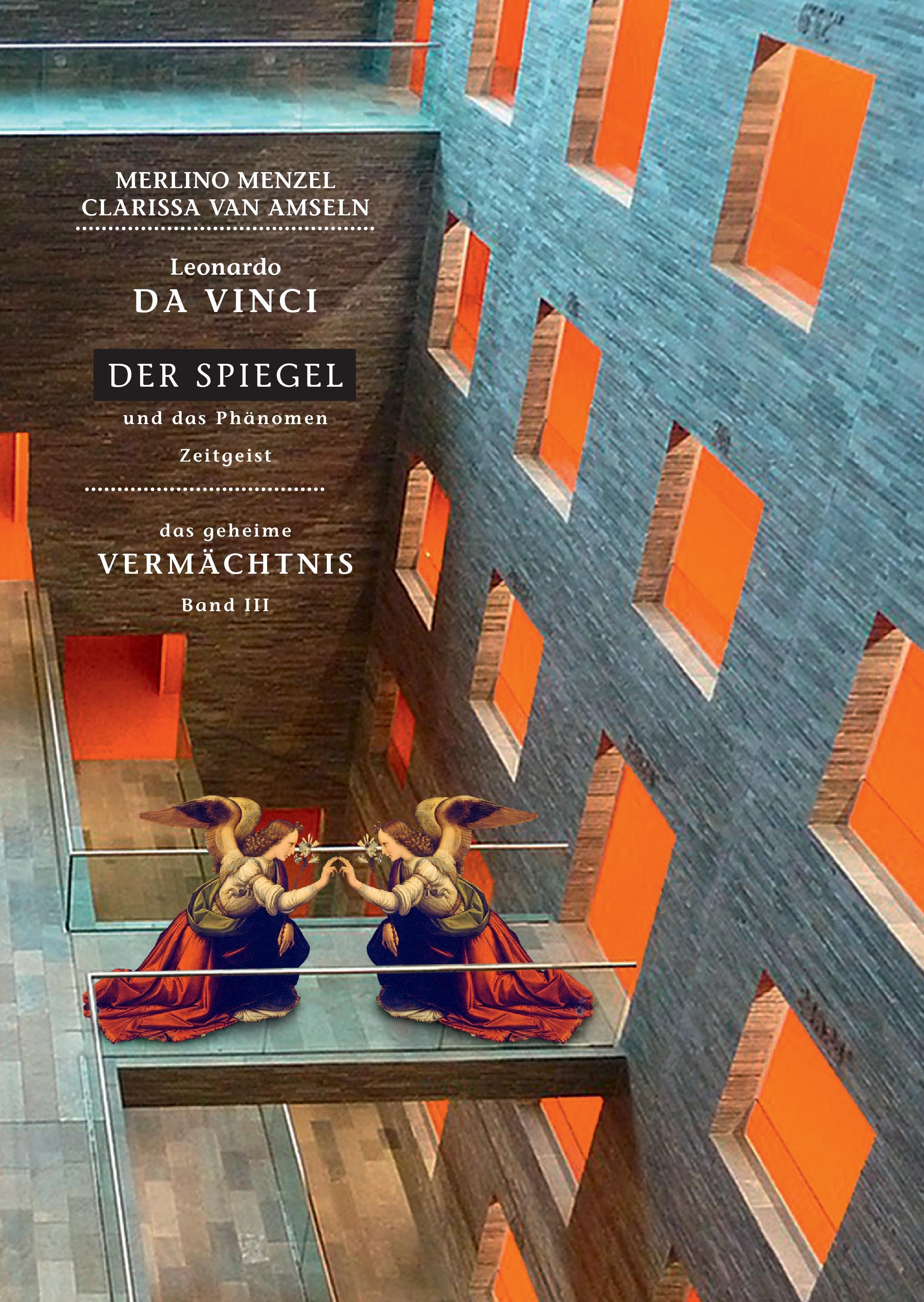 Leonardo da Vinci - Der Spiegel - und das Phänomen Zeitgeist