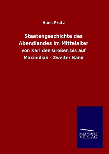 Staatengeschichte des Abendlandes im Mittelalter