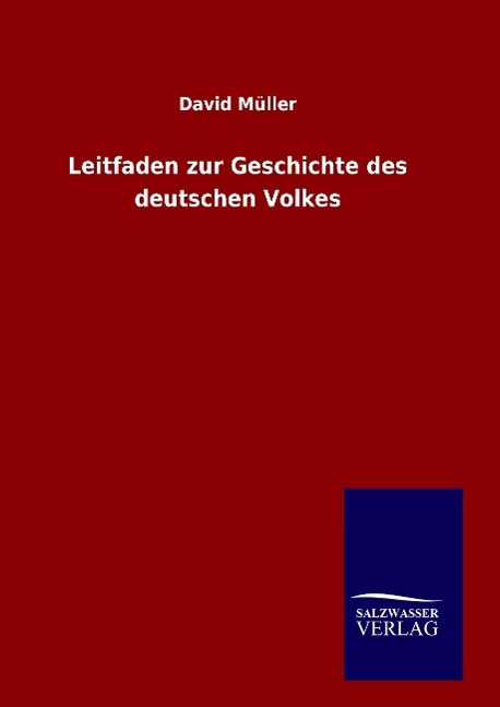 Leitfaden zur Geschichte des deutschen Volkes