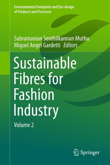 Sustainable Fibres for Fashion Industry