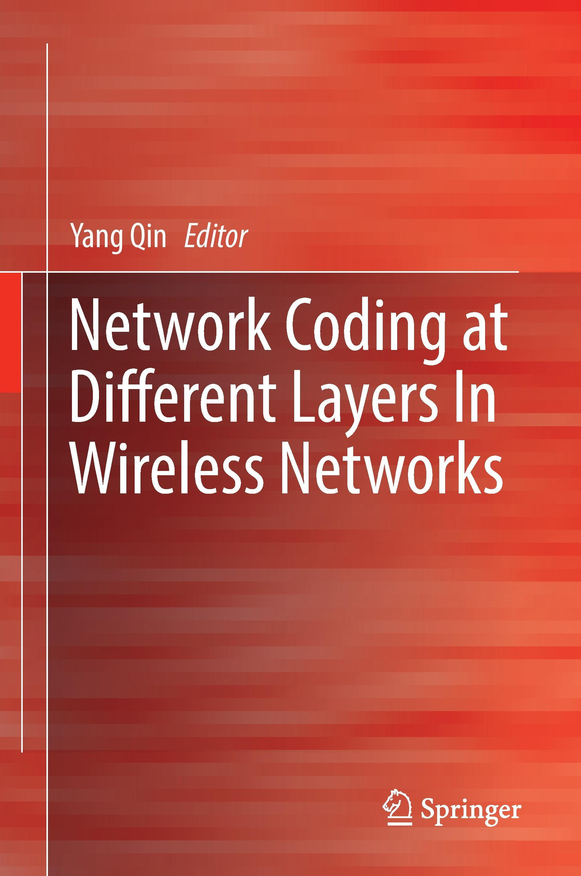 Network Coding at Different Layers in Wireless Networks